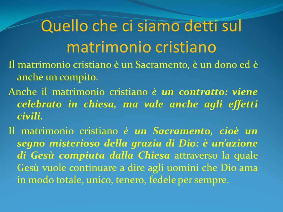 Quello che ci siamo detti sul matrimonio cristiano - ppt scaricare